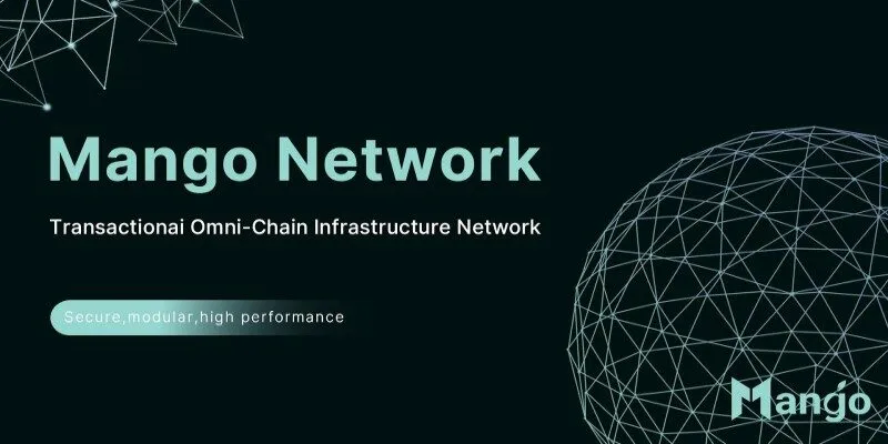 Mango Network có gì đặc sắc?